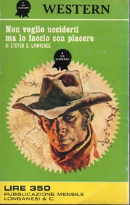 Steven C. LAWRENCE Non voglio ucciderti ma lo faccio con piacere Long 1 Ed 1972 - Foto 1 di 5
