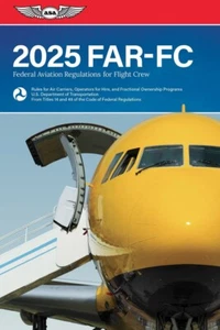 Regulaciones Federales de Aviación 2025 para Tripulación de Vuelo por ASA - ASA-25-FAR-FC - Imagen 1 de 1