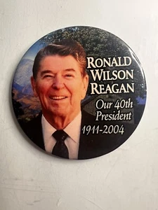 President Ronald Wilson Reagan 1911 - 2004 Memorial Pin Button Badge  3" - Picture 1 of 4