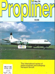 PROPLINER MAGAZINE #74 SPRING 1998 ATLANTIC AIRLINES ELECTRA-TRANS ATLANTIC PROP - Bild 1 von 3