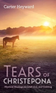 Heyward - Tears of Christepona - New hardback or cased book - 05 - L555z - Picture 1 of 1