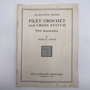 Filet Crochet And Cross Stitch Vintage Patterns Book Mary Fitch 1915 - Picture 1 of 4