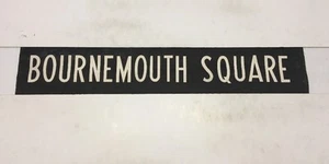 Bournemouth Dorset Vintage Linen Bus Blind 1969 30"- Bournemouth Square - Picture 1 of 1