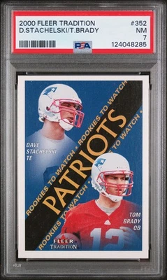 2000 FLEER #352 DAVE STACHELSKI/TOM BRADY ROOKIE RC PSA 7 - Image 1 of 2