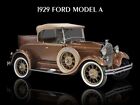 1929 Ford Model A NEW METAL SIGN: Beautiful Original Look Restoration