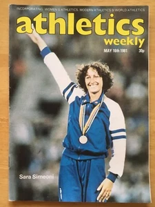 ATHLETICS WEEKLY - 16 MAY 1981 - SARA SIMEONI - DAVID JENKINS - Picture 1 of 1
