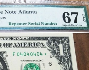 FANCY SUPER REPEATER # 04040404* STAR serial number $1 PMG 67 EPQ series 2013 - Picture 1 of 3