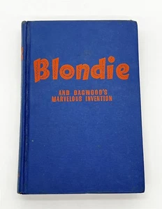 ThriftCHI ~ Vtg Book - Blondie and Dagwood's Marvelous Invention 1947 - Picture 1 of 9