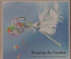 JOHN PITNEY Keeping the Garden 2 CD SET NATIVE AMERICAN FLUTE OOP