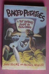 R0013 Baked Potatoes: a Pot Smoker's Guide to Film and Video by John Hulme - Picture 1 of 1