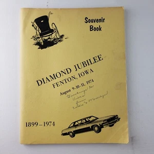 Fenton Iowa - Libro de recuerdos del Jubileo de Diamante 1899-1974 - Imagen 1 de 4