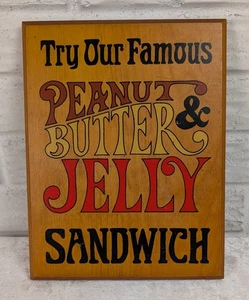 Vintage Kaymar Crafts Wood Sign Try Our Famous Peanut Butter & Jelly Sandwich - Picture 1 of 5
