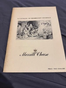 MERRILL CHASE CATALOG OF REMBRANDT ETCHINGS - Picture 1 of 7