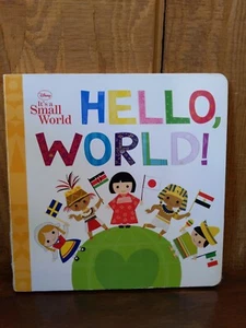 Disney It's a Small World Hello, World! by Disney Books (2011, Children's Board - Bild 1 von 3