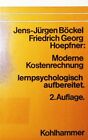 Moderne Kostenrechnung Lernpsychologisch Aufbereitet Bockel Jens Jurgen 