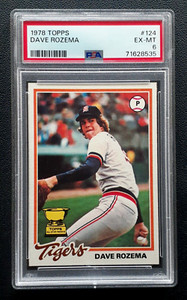 DAVE ROZEMA RC 1978 TOPPS 78 NO 124 PSA 6         29498