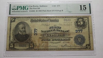 $5 1902 La Porte Indiana IN National Currency Bank Note Bill Ch. #377 PMG F15 - Image 1 of 3