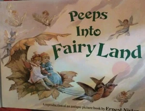 PEEPS INTO FAIRY LAND By Ernest Nister - Hardcover *Nice Condition* Book π - Foto 1 di 7
