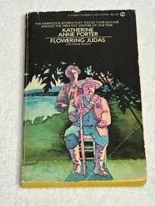 FLOWERING JUDAS AND OTHER STORIES by Katherine Anne Porter || Vintage Paperback - Picture 1 of 5