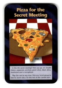 Pizza for the Secret Meeting Card Illuminati New World Order Assassins 88/122 LP - Picture 1 of 4