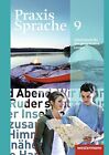Wolfgang Menzel Praxis Sprache - Allgemeine Ausgabe 2010: Arbeitsbuc (Paperback)