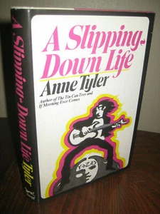 1st Edition A Slipping Down Life Anne Tyler Novel 3rd Printing Fiction - Picture 1 of 2