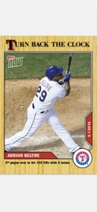 2020 TOPPS NOW TURN BACK THE CLOCK CARD RANGERS ADRIAN BELTRE #38 100 HRs 3 TEAM - Picture 1 of 2