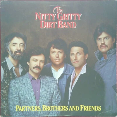The Nitty Gritty Dirt Band – Partners, Brothers And Friends - USA - 1985 - Bild 1 von 4