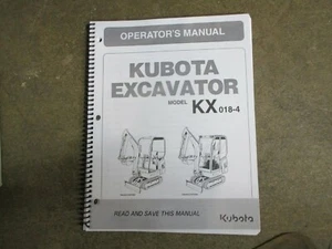 Kubota KX018-4 KX018 KX 018 -4 excavator owners & maintenance manual - Picture 1 of 1