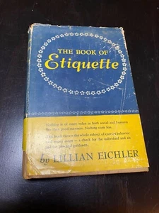 1948 The Book Of Etiquette Eichler Watson Triangle Books Hardcover - Picture 1 of 8