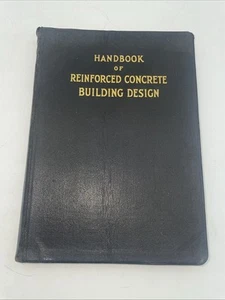 Handbook Of Reinforced Concrete Building Design Reprint 1928 - Picture 1 of 11