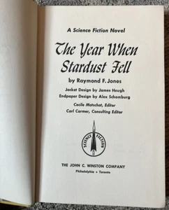 The Year When Stardust Fell, Raymond F. Jones, 1958, First Ed, John C. Winston  - Picture 1 of 11