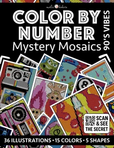Color by Number: 90'S Vibes | Mystery Mosaics Coloring Book for Adults | Black B - Picture 1 of 12