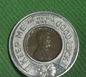 1948 Wheat Penny, "Keep Me And You Will Have Good Luck" Promotional Token - Picture 1 of 2