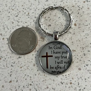 In God I Have Put My Trust I Will Not Be Afraid Religion Keychain Key Ring 46704 - Picture 1 of 2