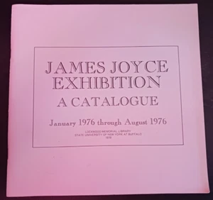 James Joyce Ausstellung A Katalog 1976 Lockwood Memorial Library Kunst Literatur - Bild 1 von 12