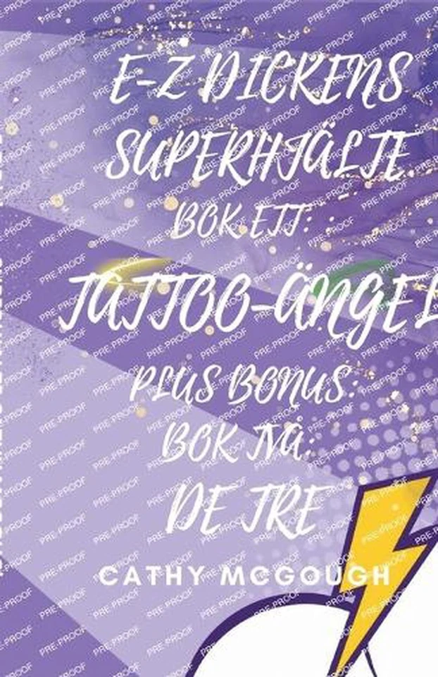 E-Z Dickens Superhjlte Bcker 1 Och 2 Swedish Edition: Tattoo-?ngel: de Tre by Ca - Image 1 of 1