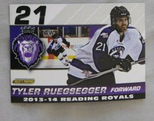 2013-14 Reading Royals ECHL Tyler Ruegsegger Hockey Card