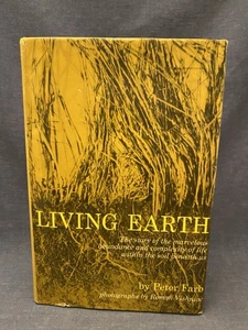 1st edition HC LIVING EARTH Peter Farb Dust Jacket Soil Earth Vishniac Ecology - Picture 1 of 10