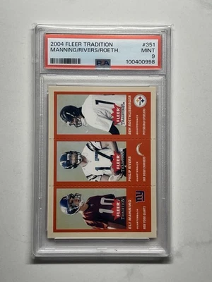 2004 Fleer Tradition - Eli Manning, Ben Roethlisberger, Philip Rivers #351 (RC) - Image 1 of 3