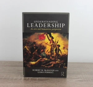 Understanding Leadership: An Arts and Humanities Perspective by McManus, Robert - Imagen 1 de 5