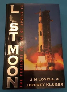 Lost Moon : The Perilous Voyage of Apollo 13 Autographed Jim Lovell - Picture 1 of 4