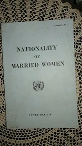 UNITED NATIONS, NEW YORK, 1963, REPORT, "NATIONALITY OF MARRIED WOMEN," BOOK - Imagen 1 de 12