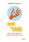 Hand in Hand - Patty Wipfler / Tosha Schore - 9783867811880