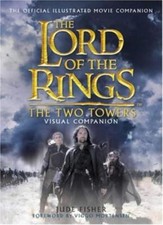 The Lord of the Rings: The Two Towers Visual Companion-Jude Fisher