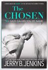 The Chosen I Have Called You By Name: A Novel Based On Season 1 Of The...