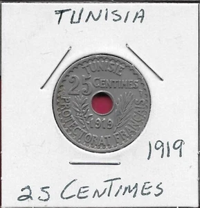 TUNISIA FRENCH 25 XF CENTIMES 1919 XF HOLE IN CENTER OF INSCRIPTION,LEGEND:MUHAM - Picture 1 of 2
