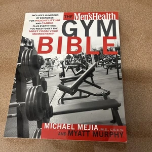 Men's Health Gym Bible : Includes Hundreds of Exercises for Weightlifting and... - Picture 1 of 7