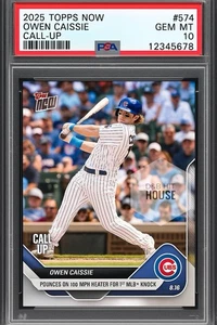 2025 Topps Now Owen Caissie Call-Up RC #574 PSA 10 GEM MINT 1st MLB Hit PRESALE - Picture 1 of 1