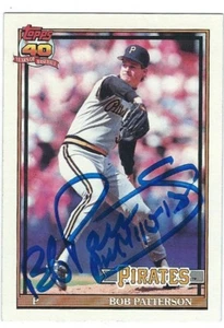 Autographed 1991 Topps BOB PATTERSON Pittsburgh Pirates Card #479 w/ Show Ticket - Picture 1 of 1